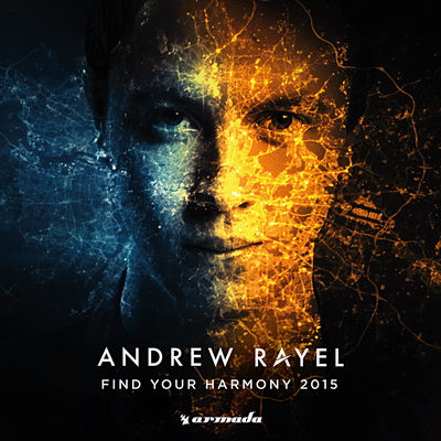 The cover of Find Your Harmony 2015 by Andrew Rayel
