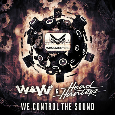 The cover of We Control the Sound by W&W