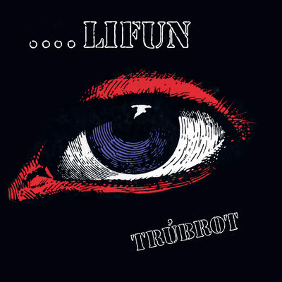 Cover von „...lifun“ von Trúbrot