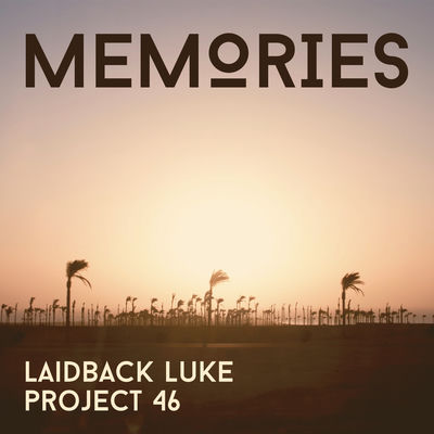 The cover of Memories by Laidback Luke