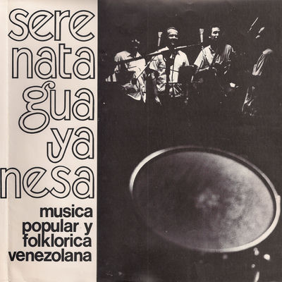 Cover von „Música folklórica y popular de Venezuela“ von Serenata Guayanesa