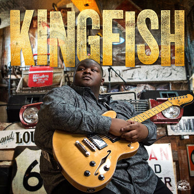 The cover of Kingfish by Christone "Kingfish" Ingram