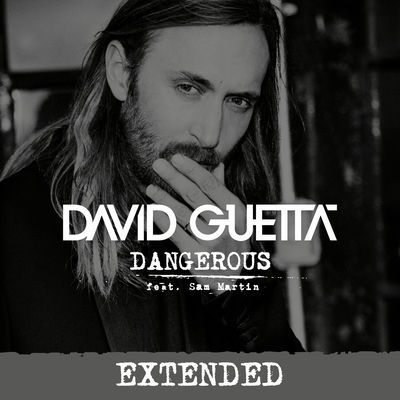 The cover of Dangerous by David Guetta