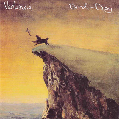 The cover of Bird-Dog by The Verlaines
