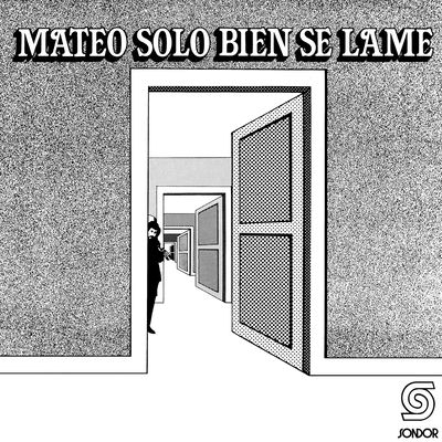 Cover von „Mateo solo bien se lame“ von Eduardo Mateo