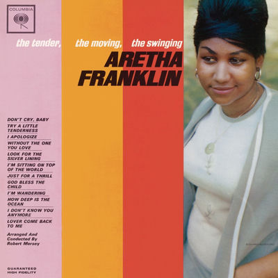 The cover of The Tender, the Moving, the Swinging Aretha Franklin by Aretha Franklin