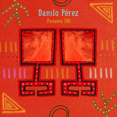 The cover of Panama 500 by Danilo Pérez