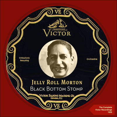 Cover von „Black Bottom Stomp“ von Jelly Roll Morton's Red Hot Peppers