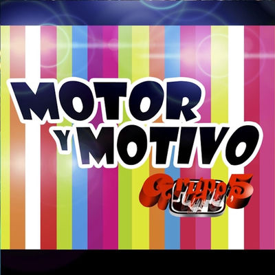 Cover von „Motor y motivo“ von Grupo 5