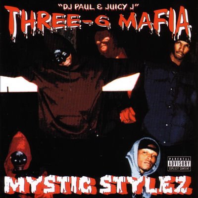The cover of Mystic Stylez by Three 6 Mafia