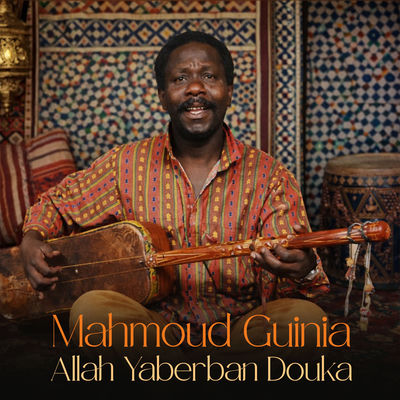 The cover of Allah Yaberban Douka by Maâlem Mahmoud Guinia