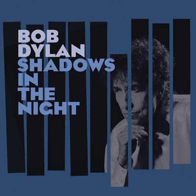 The cover of Shadows in the Night by Bob Dylan