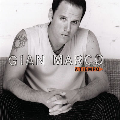 Cover von „A tiempo“ von Gian Marco